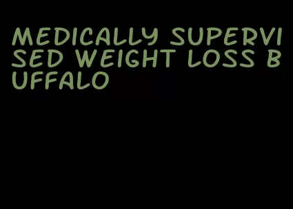 medically supervised weight loss buffalo