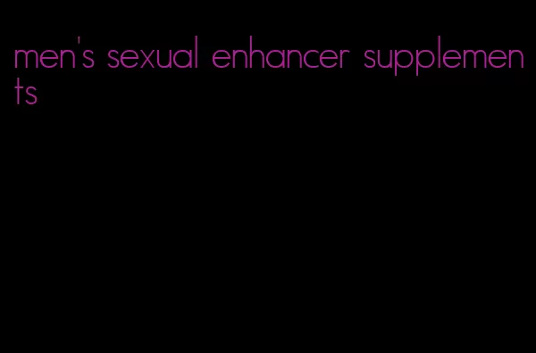 men's sexual enhancer supplements