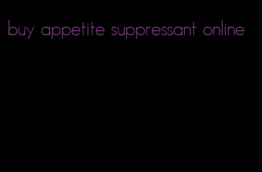 buy appetite suppressant online