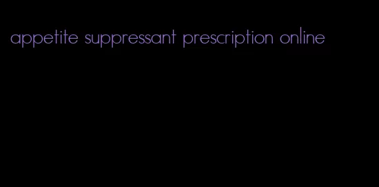 appetite suppressant prescription online