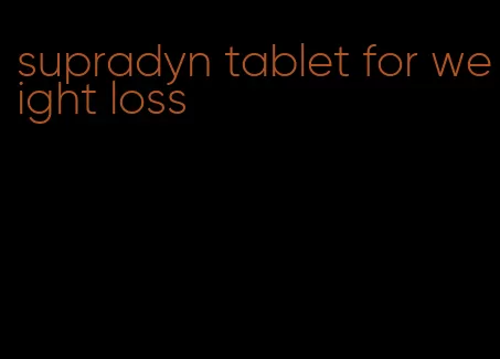 supradyn tablet for weight loss