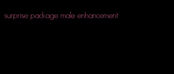 surprise package male enhancement