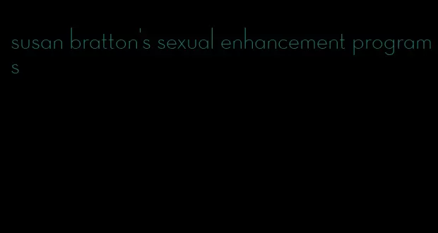 susan bratton's sexual enhancement programs