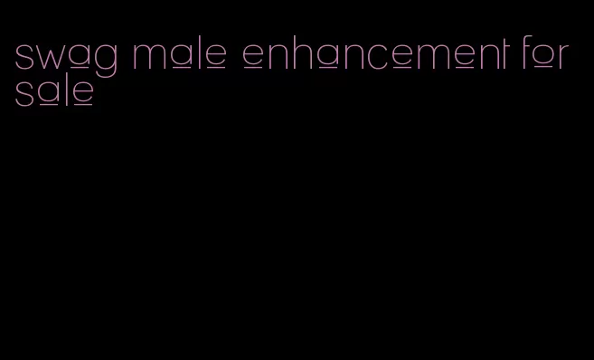 swag male enhancement for sale