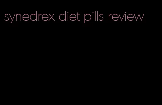 synedrex diet pills review