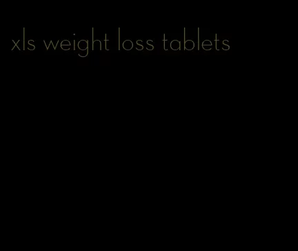 xls weight loss tablets