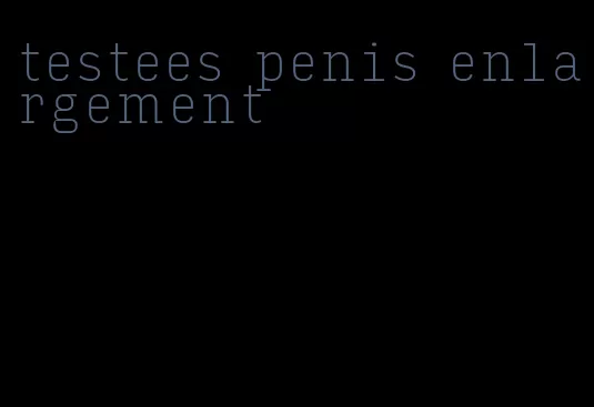 testees penis enlargement