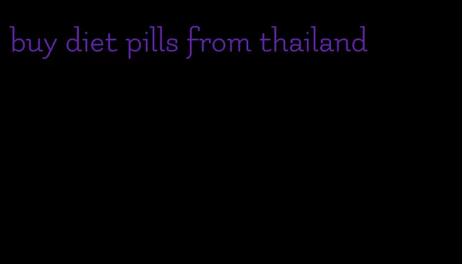 buy diet pills from thailand