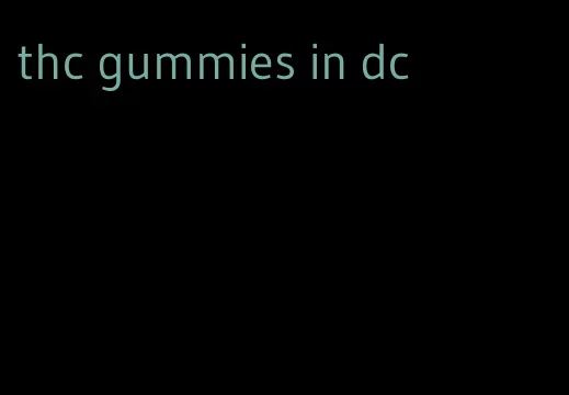 thc gummies in dc