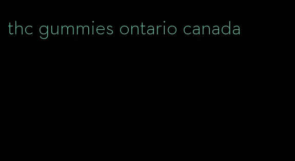 thc gummies ontario canada