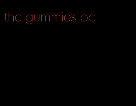 thc gummies bc