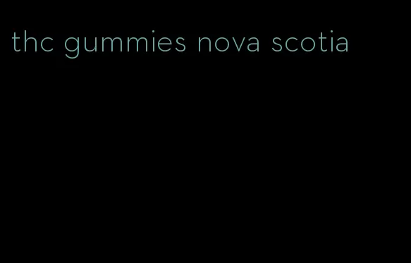 thc gummies nova scotia