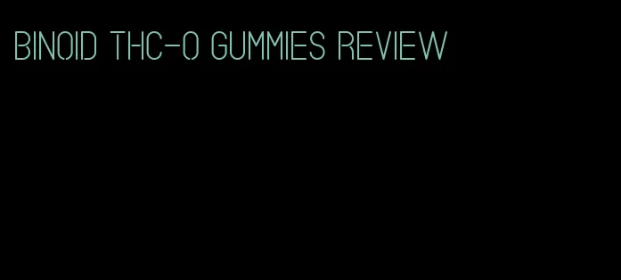 binoid thc-o gummies review