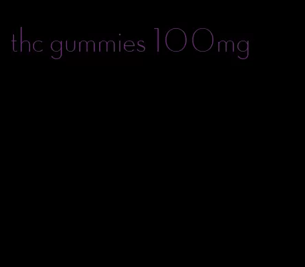 thc gummies 100mg