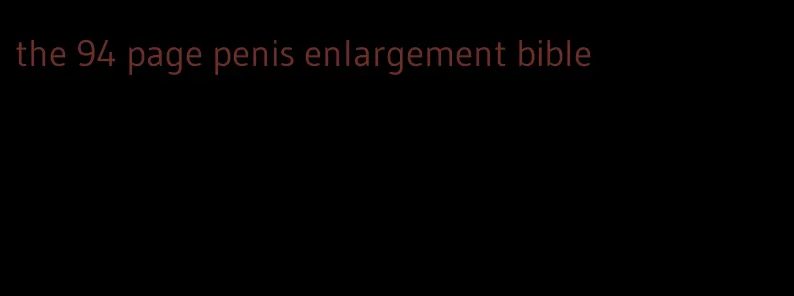 the 94 page penis enlargement bible