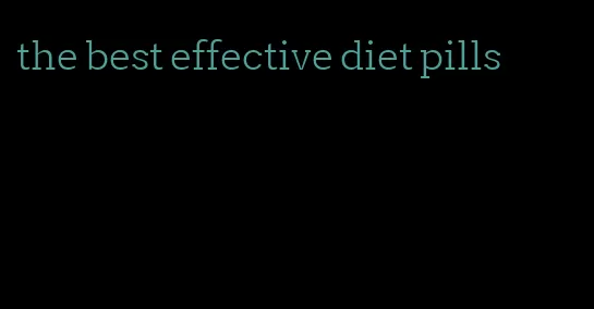 the best effective diet pills