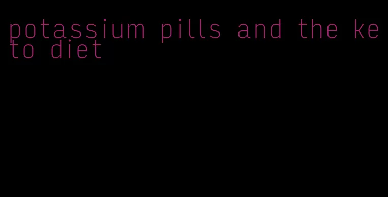 potassium pills and the keto diet