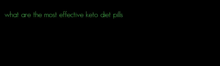 what are the most effective keto diet pills