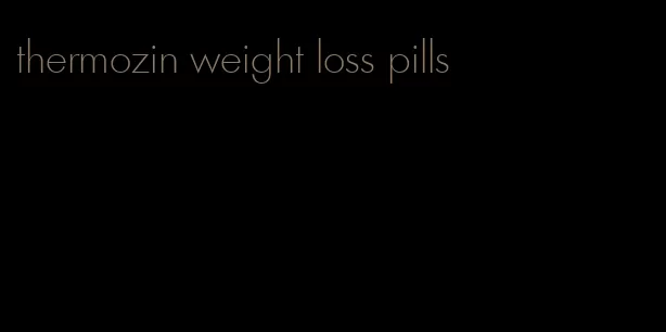 thermozin weight loss pills