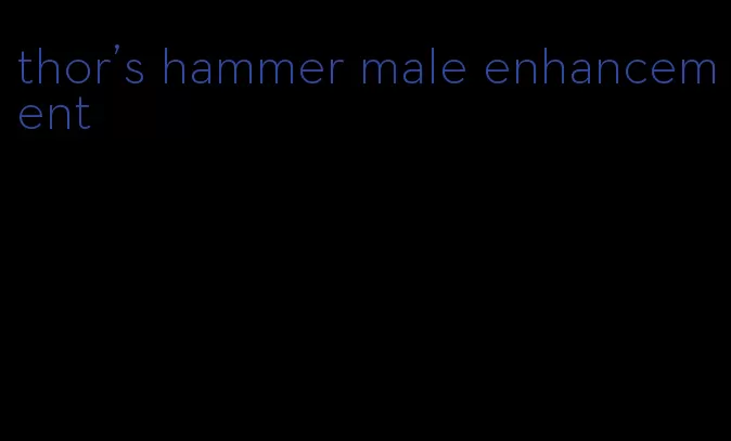 thor's hammer male enhancement