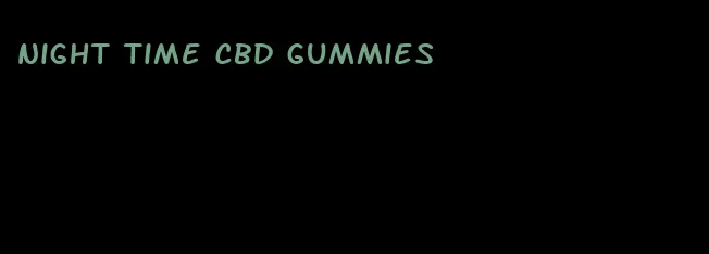 night time cbd gummies