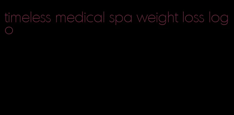 timeless medical spa weight loss logo