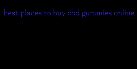 best places to buy cbd gummies online