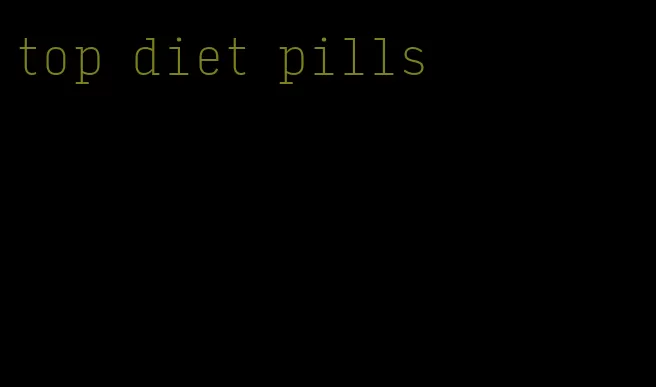 top diet pills