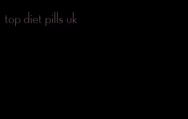 top diet pills uk