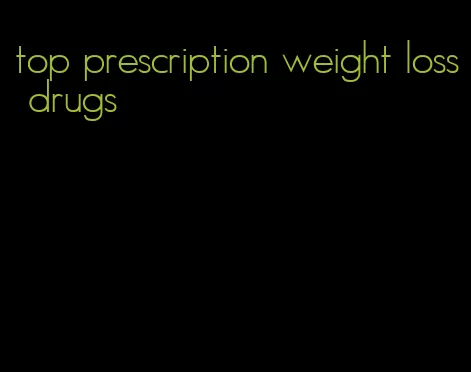 top prescription weight loss drugs