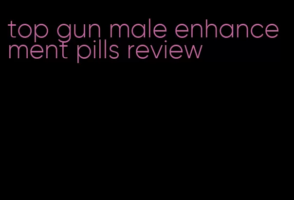 top gun male enhancement pills review