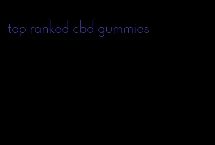 top ranked cbd gummies