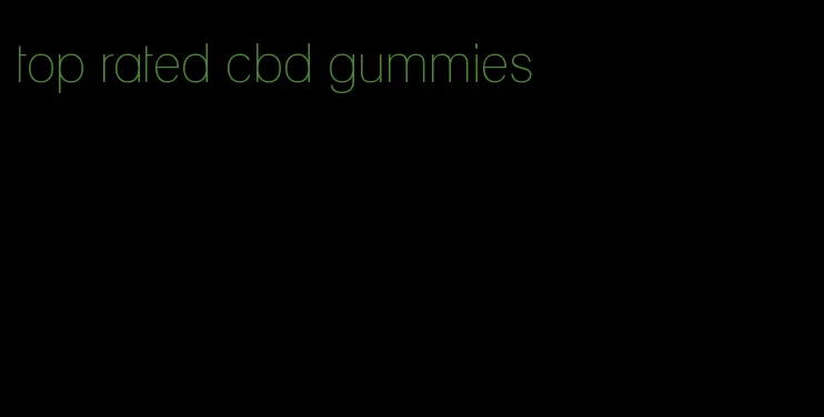 top rated cbd gummies