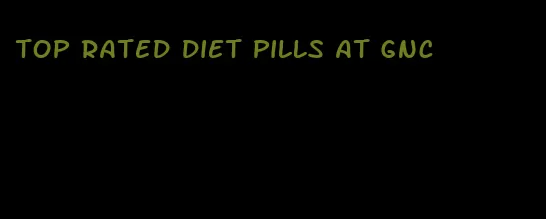 top rated diet pills at gnc