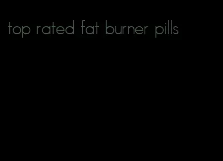 top rated fat burner pills