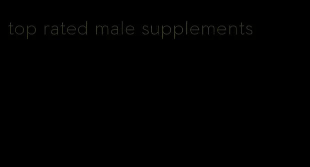 top rated male supplements