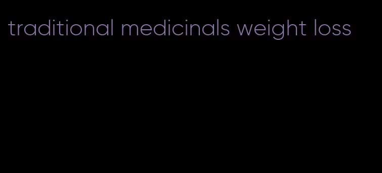 traditional medicinals weight loss