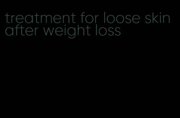 treatment for loose skin after weight loss