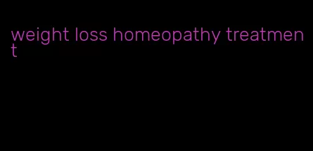 weight loss homeopathy treatment