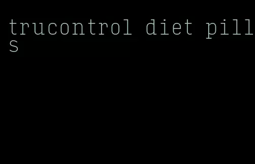 trucontrol diet pills