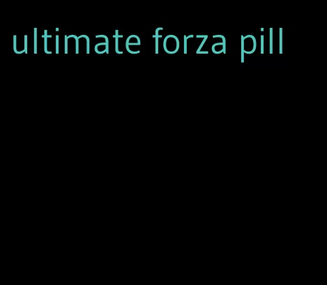 ultimate forza pill