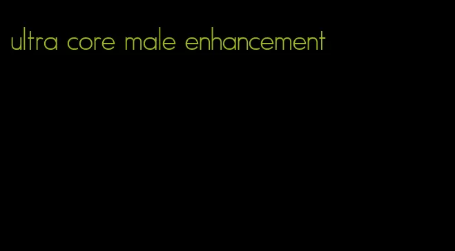 ultra core male enhancement