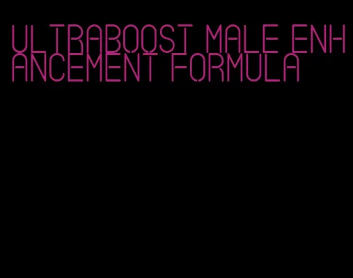 ultraboost male enhancement formula