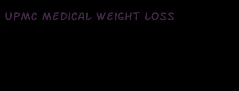 upmc medical weight loss