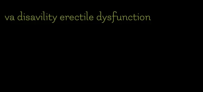 va disavility erectile dysfunction