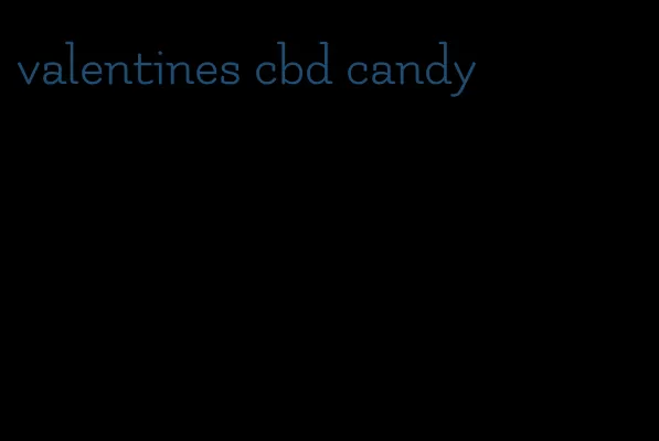 valentines cbd candy