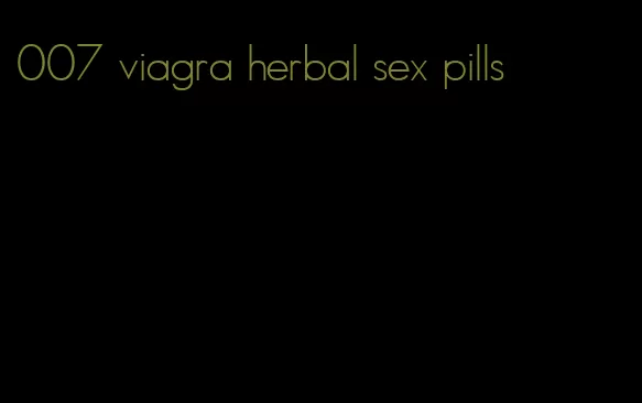 007 viagra herbal sex pills