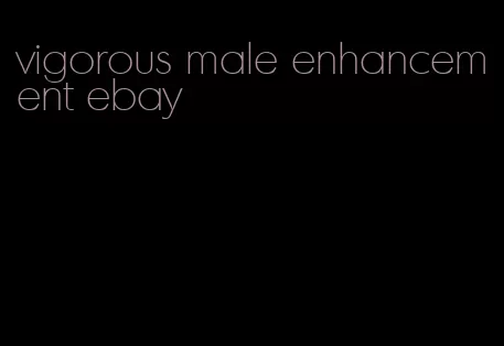 vigorous male enhancement ebay