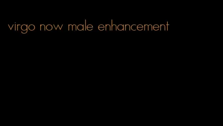 virgo now male enhancement