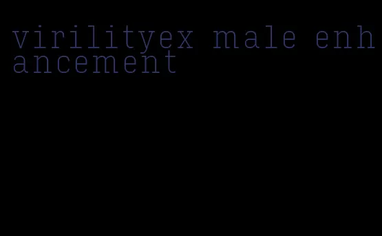 virilityex male enhancement